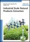 Industrial Scale Natural Products Extraction
