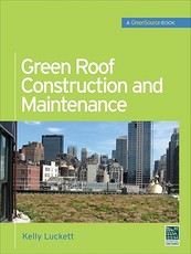 Green Roof Construction and Maintenance