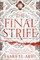 The Final Strife