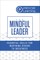 The Mindful Leader