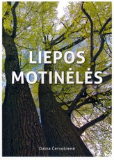 Liepos motinėlės