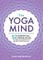 The Yoga Mind