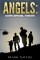Angels: God's Special Forces