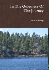 In The Quietness Of The Journey
