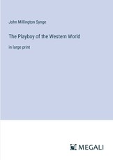 The Playboy of the Western World
