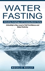 Water Fasting
