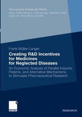Creating R&d Incentives for Medicines for Neglected Diseases