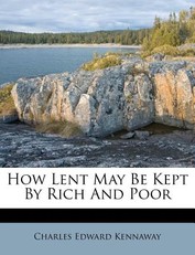 How Lent May Be Kept by Rich and Poor