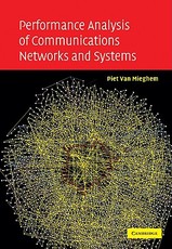 Performance Analysis of Communications Networks and Systems