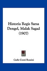 Historia Regis Sarsa Dengel, Malak Sagad (1907)