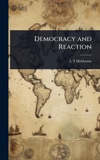 Democracy and Reaction