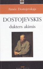 Dostojevskis dukters akimis