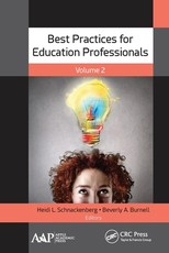 Best Practices for Education Professionals, Volume Two