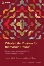 Whole-Life Mission for the Whole Church