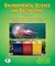 Environmental Science And Engineering (Environment And Energy Management: Ethics, Laws And Policies)