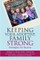 Keeping Your Adoptive Family Strong (el. knyga)