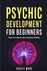 Psychic Development For Beginners