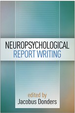 Neuropsychological Report Writing