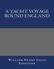 A Yacht Voyage Round England