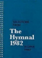 Selections from the Hymnal 1982 in Large Print