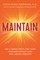 Maintain