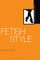 Fetish Style
