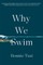 Why We Swim