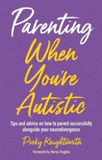 Tips on Being an Autistic Parent