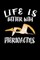 Life Is Better With Pterodactyls