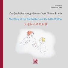 Die Geschichte vom großen und vom kleinen Bruder
