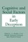 Cognitive and Social Factors in Early Deception
