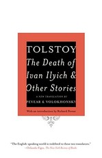 The Death of Ivan Ilyich and Other Stories