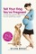 Tell Your Dog You're Pregnant