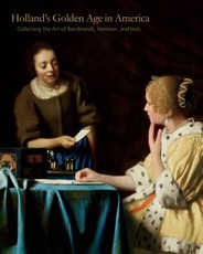 Holland S Golden Age in America