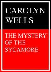 The Mystery of the Sycamore