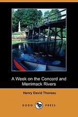 A Week on the Concord and Merrimack Rivers (Dodo Press)