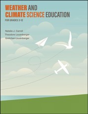 Weather and Climate Science Education for Grades 3-12