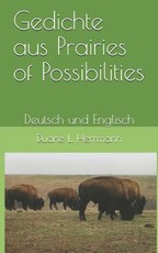 Gedichte aus Prairies of Possibilities