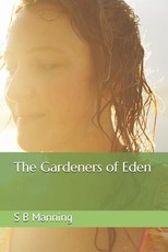 The Gardeners of Eden