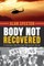 Body Not Recovered
