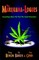 The Marijuana-logues