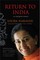 Return to India: an immigrant memoir