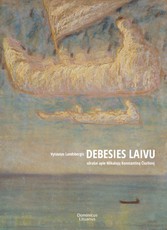 Debesies laivu: užrašai apie Mikalojų Konstantiną Čiurlionį