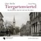Quer durchs Tiergartenviertel - Through the Tiergartenviertel