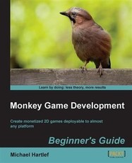 Monkey Game Development Beginner's Guide