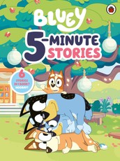 Bluey: 5 Minute Stories