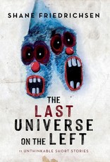 The Last Universe on the Left