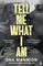 Mannion, U: Tell Me What I Am