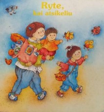 Ryte, kai atsikeliu