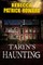 Taryn's Haunting